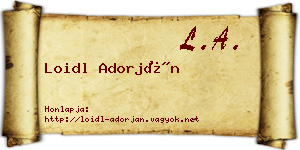 Loidl Adorján névjegykártya